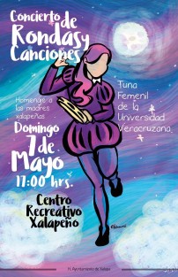 Este domingo 7 de mayo, la Tuna Femenil de la Universidad  Veracruzana adelanta el festejo a las mamás  xalapeñas. La cita es a las 17:00 horas en el Centro Recreativo Xalapeño. Habrá sorpresas.