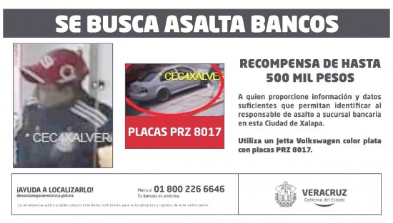 Luego de que solitario hampón asaltara una sucursal Banorte en Xalapa, el Gobierno Estatal ofrece una recompensa por el asaltante. 