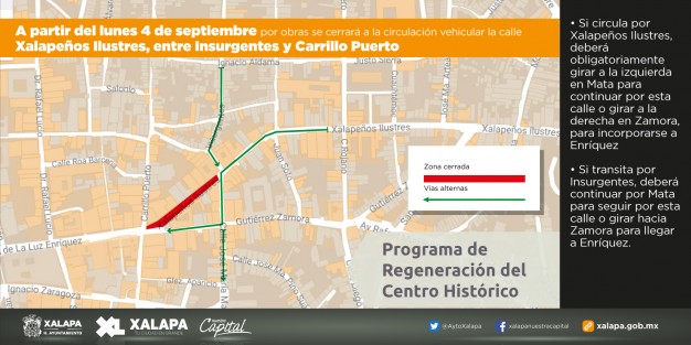 A partir del lunes 4 de septiembre, por el inicio de la tercera etapa de la obras de reconstrucción con concreto hidráulico de la calle Xalapeños Ilustres, se cerrará completamente a la circulación vehicular el tramo que va de Insurgentes a Carrillo Puerto, por lo que se recomienda a la población usar vías alternas.
