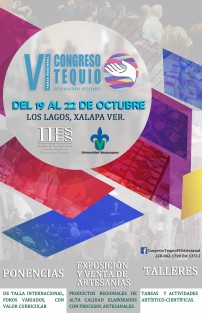 Del 19 al 22 de octubre VI Congreso-Tequio, Feria internacional regional artesanal; Ponencias, exposición y ventas de artesanías y talleres, en la Casa del Lago UV.