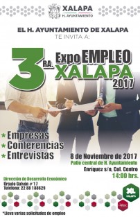 El Ayuntamiento de Xalapa invita a quienes buscan trabajo o una fuente adicional de ingreso a la 3ª ExpoEmpleo Xalapa 2017, el próximo 8 de noviembre en el patio de Palacio Municipal, de 14:00 a 19:00 horas.
