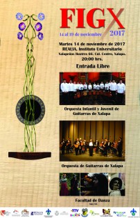 Del 14 al 19 de noviembre Xalapa será sede del Primer Festival Internacional de Orquestas de Guitarras Xalapa 2017 (FIGX),  un proyecto multidisciplinario que busca un intercambio de experiencias con innovación entre las nuevas generaciones de artistas, propiciando la convivencia y el crecimiento artístico.