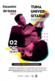 Celebración del primer año de fundación de la Tuna Universitaria de la Ciudad de Xalapa, el próximo sábado 2 de diciembre en el Auditorio Silvestre Moreno Cora del Palacio de Gobierno.
