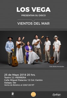 Los Vega, presentan este viernes 25 de mayo su disco Vientos del Mar, en el Tratro J.J. Herrera. 