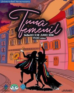 Se presenta este sábado 2 de junio la Tuna Femenil de la UV en la Casa del Lago,en punto de las 17:00 horas.