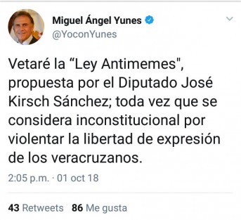 A través de su cuenta de Twitter, el gobernador de Veracruz, Miguel Ángel Yunes Linares, informó que vetará la Ley Antimemes, recientemente  aprobada por el Congreso Local.