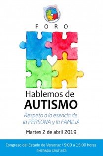 Este martes 2 de abril se llevará a cabo en el Auditorio del Congreso del Estado el Foro: <em>Hablemos de Autismo</em>, a partir de las 9:00 horas