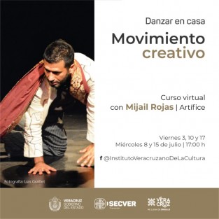 Como parte de las actividades de formación artística que el Instituto Veracruzano de la Cultura impulsa en el marco de la campaña #NosVemosPronto, da inicio este nuevo curso de danza impartido de manera virtual por Mijail Rojas.