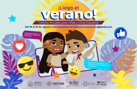 Instituto Veracruzano de la Cultura, a través del Centro de Desarrollo Artístico Integral (CEDAI) y de Alas y Raíces Veracruz, invita a todas las niñas y niños, de 8 a 13 años, a inscribirse en los talleres artísticos virtuales de la iniciativa ¡Llegó el Verano! Talleres virtuales para niñas y niños inquietos, que se llevarán a cabo de lunes a viernes, del 10 al 21 de agosto, con actividades diurnas y vespertinas.