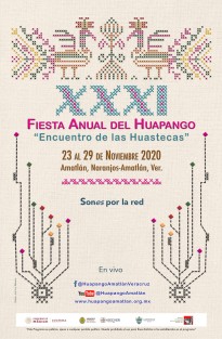 El Patronato Pro-Huapango y Cultura Huasteca A.C. de Amatlán-Naranjos, con el apoyo del Instituto Veracruzano de la Cultura y la Secretaría de Cultura federal, a través del Programa de Apoyo a Festivales Culturales y Artísticos PROFEST 2020, realiza la XXXI Fiesta Anual del Huapango Encuentro de las Huastecas de Amatlán, a desarrollarse en modalidad virtual del 23 al 29 de noviembre.
