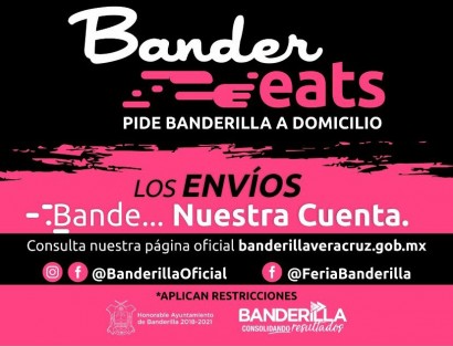 Ayuntamiento de Banderilla, Ver., lanzó una iniciativa para reactivar la economía de negocios locales, apoyando con el envío  a domicilio sin costo para el cliente. 