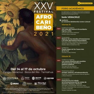 El Instituto Veracruzano de la Cultura presenta las actividades del foro académico del XXV Festival Afrocaribeño, que se realiza en coordinación con el Instituto Nacional de Antropología e Historia (INAH) y que tendrá lugar en modalidad presencial los días 15 y 16 de octubre, en el auditorio del Centro Cultural Exconvento Betlehemita.