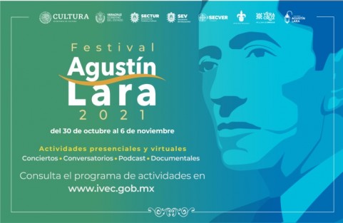 El Instituto Veracruzano de la Cultura invita a disfrutar del Festival Agustín Lara 2021, que se llevará a cabo en modalidad híbrida del 30 de octubre al 6 de noviembre, para conmemorar la vida y la obra del músico veracruzano. 