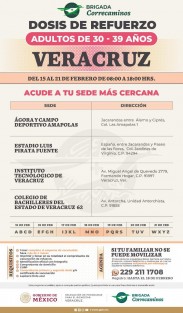Autoridades informan sobre el inicio de la aplicación de dosis de refuerzo de vacuna anti COVID-19 para el sector de 30 a 39 años en las ciudades de Xalapa y Veracruz, a partir de este 15 de febrero.
