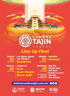 Sin pretextos: Cumbre Tajín con más de mil eventos culturales y elenco artístico de primera. 