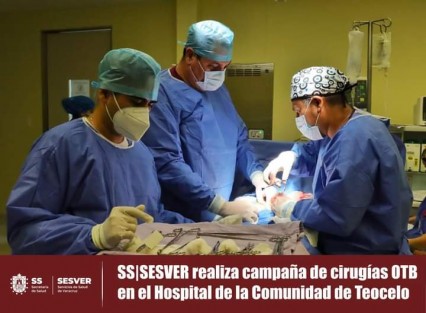el Hospital de la Comunidad de Teocelo, lleva a cabo desde el 11 y hasta el 16 de abril, la Jornada de cirugía de Oclusión Tubaria Bilateral (OTB), también conocida como salpingoclasia.  