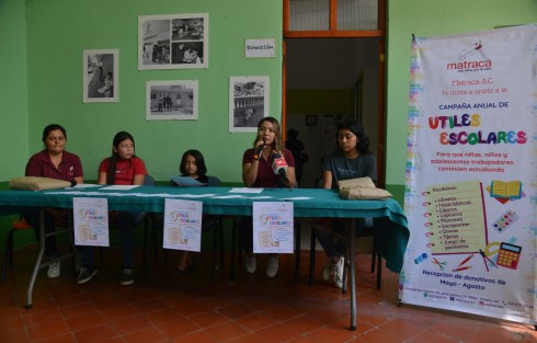 Matraca A.C. inició la  CAMPAÑA DE ÚTILES ESCOLARES para que niñas, niños y adolescentes trabajadores continúen estudiando. 