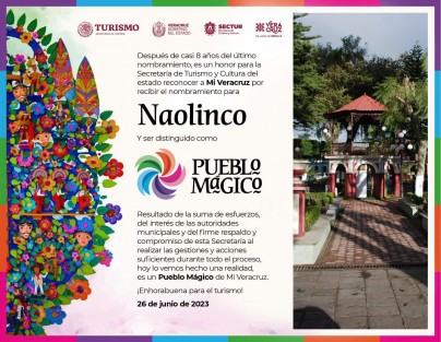  A partir de hoy, Veracruz suma a Córdoba y Naolinco a su catálogo de Pueblos Mágicos, esto como resultado de la política turística implementada en el estado.