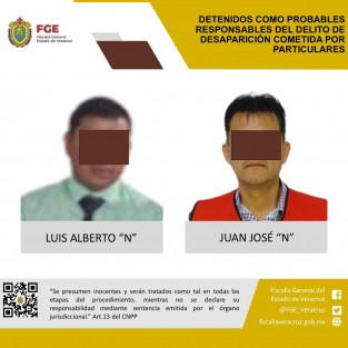 La FGE cumplimentó orden de aprehensión en contra de Juan José N y Luis Alberto N como probables responsables del delito de desaparición de personas cometida por particulares en agravio de las víctimas identificadas con las iniciales S.R.D. y L.R.D. Hechos ocurridos el 16 de julio de 2019.