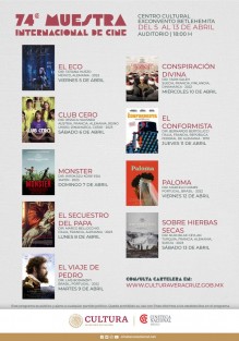La Secretaría de Cultura de Veracruz invita a disfrutar de las funciones de la 74 Muestra Internacional de Cine de la Cineteca Nacional, programación conformada por nueve títulos de Japón, Brasil, Portugal, Italia, Francia, Alemania, Turquía, Suiza, Austria, Reino Unido, Suecia, Finlandia, Dinamarca y México. Las proyecciones se llevarán a cabo del viernes 5 al sábado 13 de abril a las 18:00 horas, en el Centro Cultural Exconvento Betlehemita; la entrada a todas las funciones es gratuita.