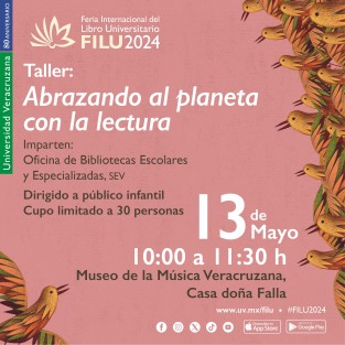 La FILU UV 2024 ofrece una amplia cartelera para este lunes 13 de mayo, en diferentes recintos. 