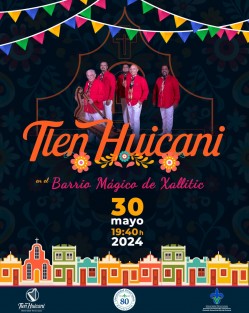 El Ayuntamiento de Xalapa invita a la presentación de grupo Tlen Huicani, el próximo 30 de mayo a las 19:40 horas, en el barrio Mágico de Xallitic. 