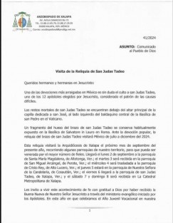 La Arquidiócesis de Xalapa dio a conocer este martes, la visita de la reliquia de San Judas Tadeo a su territorio, en la primera semana del mes de septiembre. Del 2 al 8 de septiembre recorrerán varias parroquias a fin de que pueda ser venerada por el mayor número de fieles. 