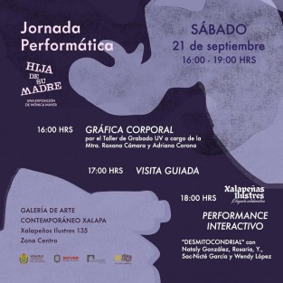 La Galería de Arte Contemporáneo de Xalapa invita a disfrutar este sábado de la Jornada cultural Hija de su madre; iniciará con una activación de gráfica corporal, seguida de una visita guiada por la muestra y finalizando con la presentación de un performance interactivo. La cita es a las 16:00 hrs..
