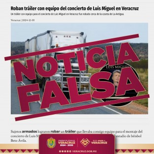 En concordancia con lo declarado al iniciar en su cargo de que se dejen de difundir desinformación que afecta a imagen de la entidad, la Gobernadora Rocío Nahle desmintió en redes sociales el presunto robo de un tráiler con equipo de Luis Miguel, quien este día se presenta en el parque Beto Ávila de Boca del Río, Ver..