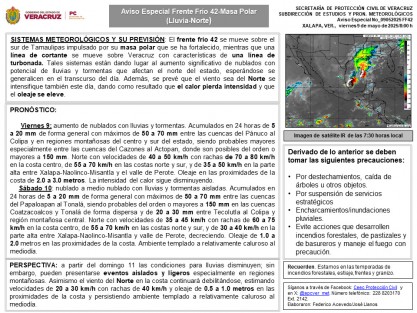 El frente frío 42 se mueve sobre el sur de Tamaulipas impulsado por su masa polar que se ha fortalecido, mientras que una línea de cortante se mueve sobre Veracruz con características de una línea de turbonada. 