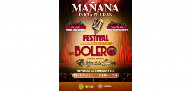 El Gobierno de Veracruz tiene todo listo para que este jueves inicie el primer Festival Internacional del Bolero con el objetivo de preservar y rendir homenaje a este género musical que forma parte del patrimonio cultural de México.

