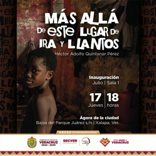 La Secretaría de Cultura de Veracruz (SECVER) inaugurará la exposición fotográfica Más allá de este lugar de ira y llantos, de Héctor Adolfo Quintanar Pérez, en la Sala 1 de la Galería del Ágora de la Ciudad, que estará abierta al público a partir de mañana y hasta el domingo 03 de agosto, de 11:00 a 18:00 horas.