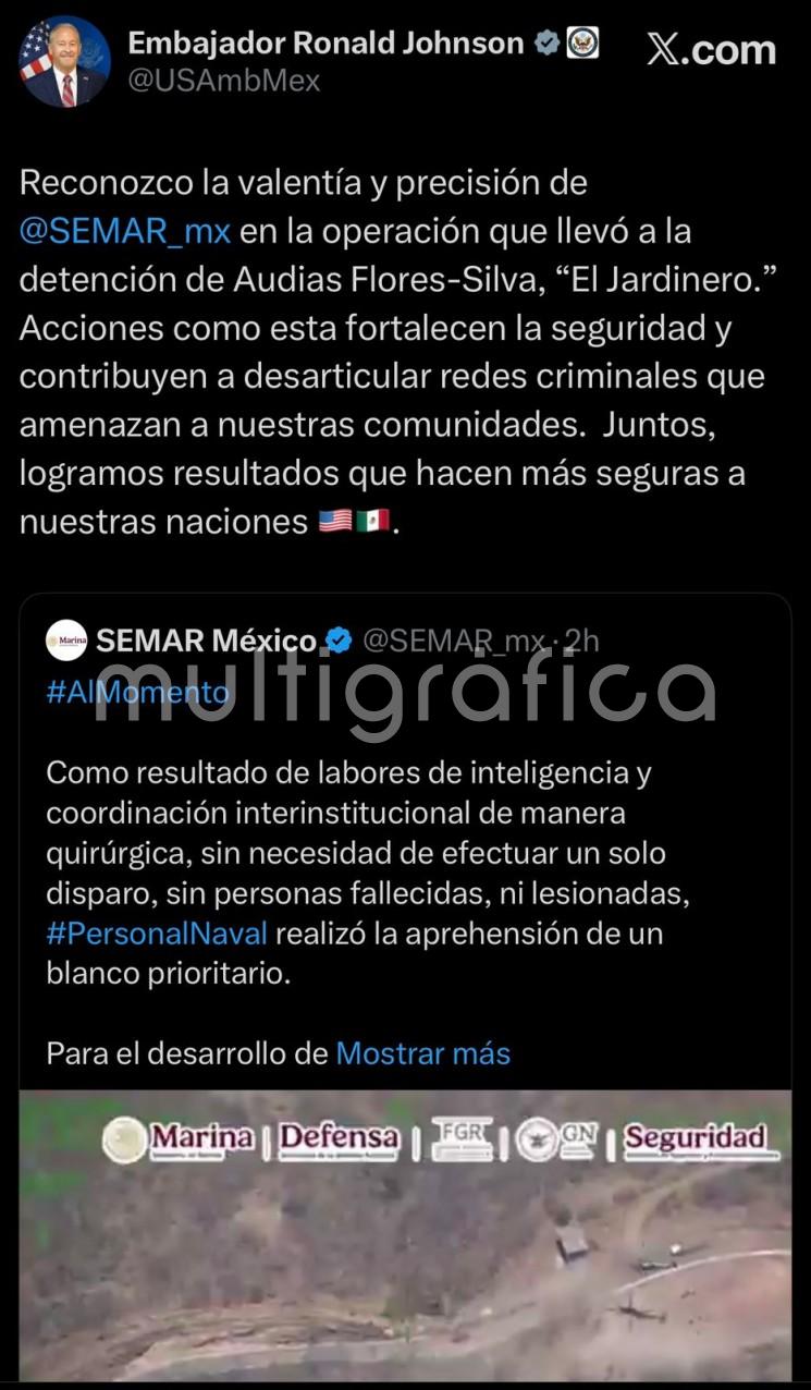 Embajador de EU reconoce captura de “El Jardinero” en operativo de Semar
