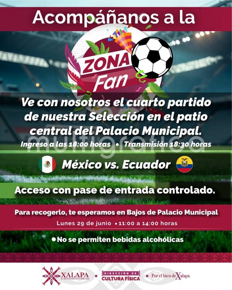 Ayuntamiento de Xalapa invita a la Zona Fan para disfrutar el partido México vs Ecuador