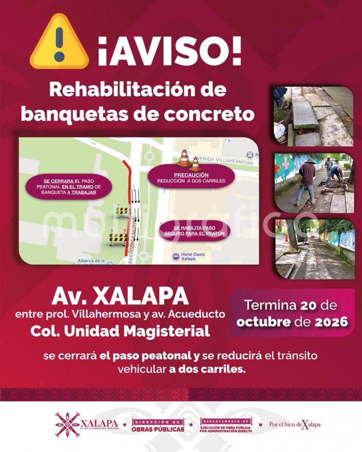 Esta noche, reducción de carriles y cierre peatonal por obras en avenida Xalapa
