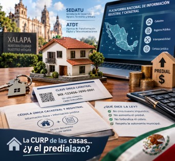 La CURP de las casas… ¿y el predialazo?
